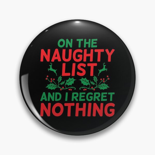 Item preview, On The Naughty List And I Regret Nothing Xmas Festive Ugly Sweater design designed and sold by dass-art.