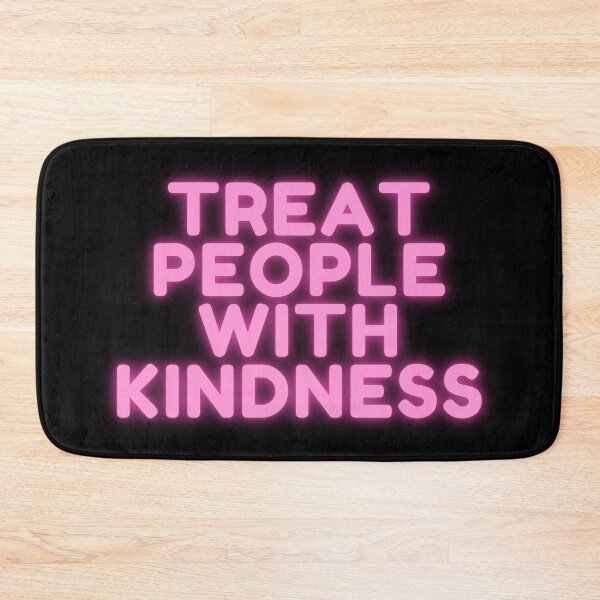 Item preview, treat people with kindness pink glow designed and sold by danielleblack04.