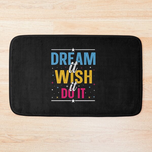 Item preview, Dream it Wish it DO It designed and sold by MollinS7.