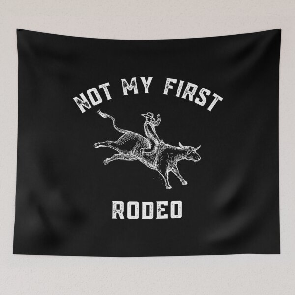 Item preview, Not My First Rodeo designed and sold by diesonlost.