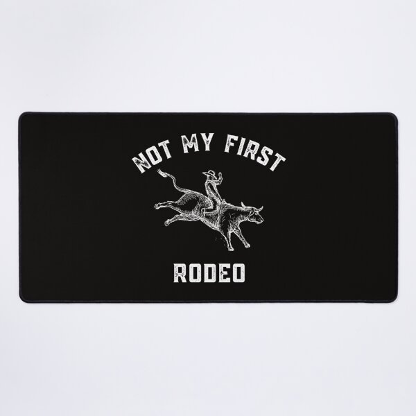 Item preview, Not My First Rodeo designed and sold by diesonlost.