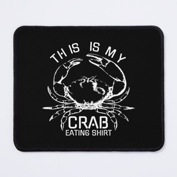 Item preview, This Is My Crab Eating shirt Funny Crab designed and sold by diesonlost.