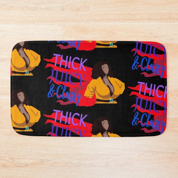 Item preview, Thick Juicu & Classy designed and sold by DDDStudio.