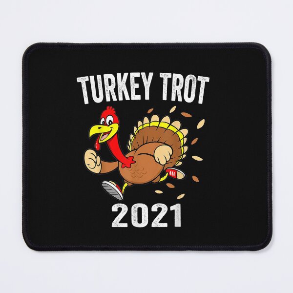 Item preview, Turkey Trot 2021 Thanksgiving Turkey Trot Adult designed and sold by perkinshancock.
