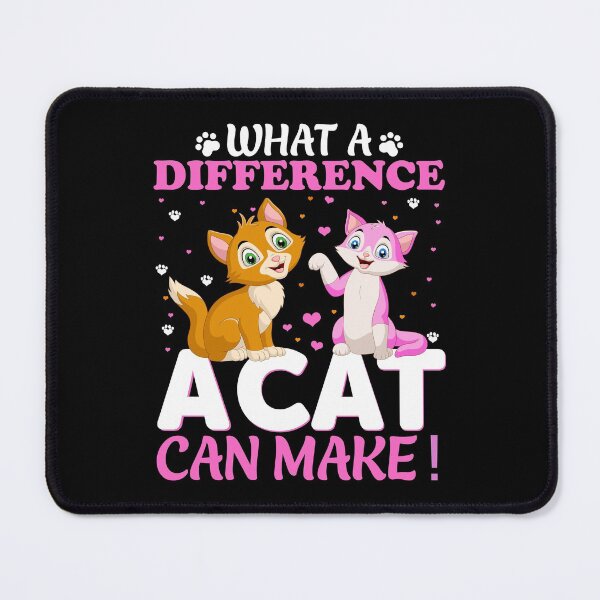 Item preview, What A Difference A Cat Can Make! Funny Cute Cats, Essential T-Shirt designed and sold by JoesCornerStore.