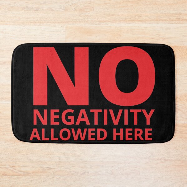 Item preview, NO NEGATIVITY ALLOWED HERE designed and sold by KingsManKind.