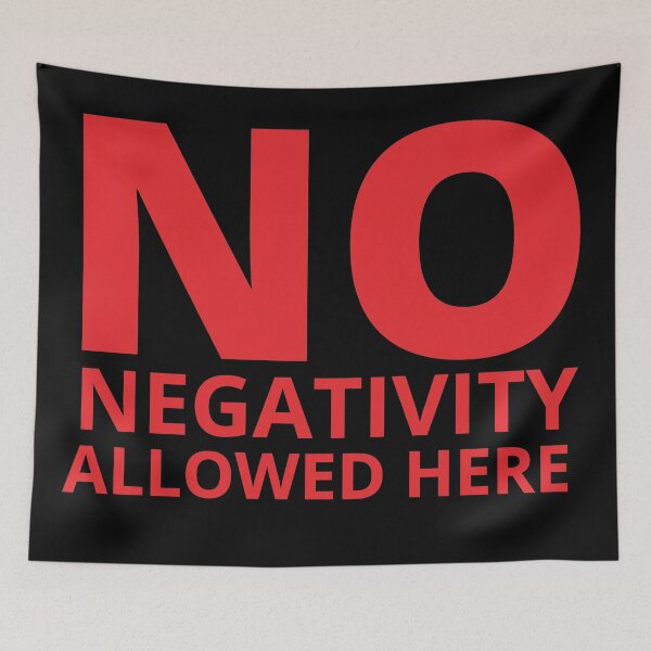 Item preview, NO NEGATIVITY ALLOWED HERE designed and sold by KingsManKind.