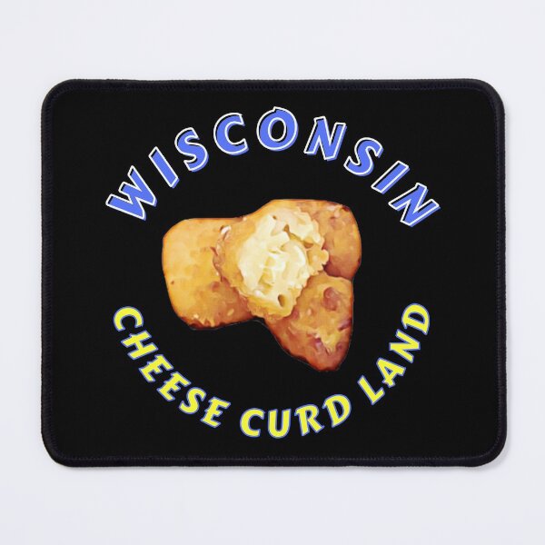 Item preview, Wisconsin Cheese Curd Land designed and sold by MojaveTradePost.