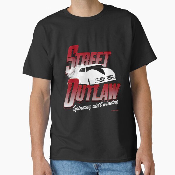 Item preview, street outlaw spinning ain't winning designed and sold by Raydaddy.