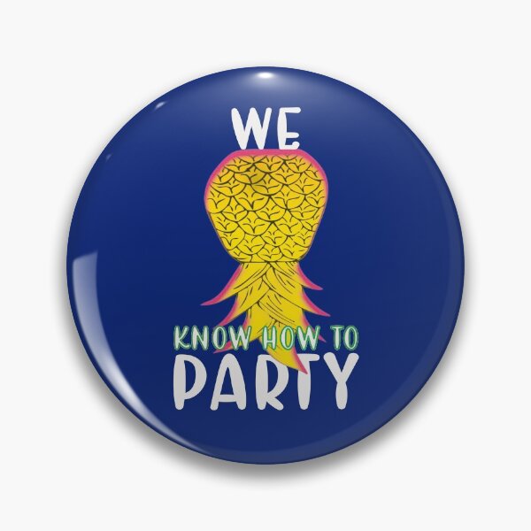 Item preview, We Know How To Party Funny Upside Down Pineapple designed and sold by SharpThreadZ.
