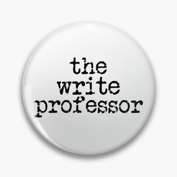 Item preview, the write professor designed and sold by TeaRoseWriter.