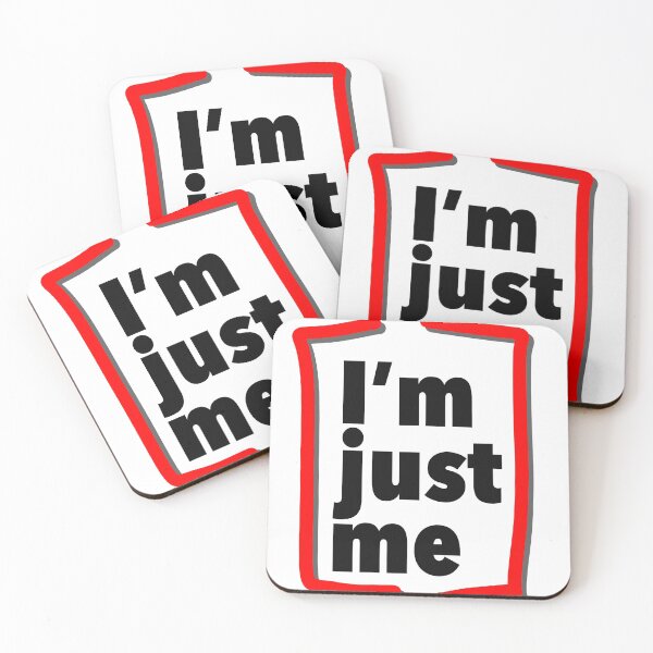 Item preview, I’m just me text designed and sold by DreamKaracters.