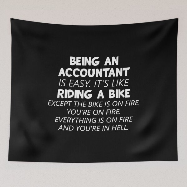 Item preview, Being An Accountant Is Like Riding A Bike designed and sold by T-shirt For You.