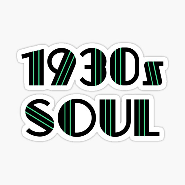1930s Soul Sticker