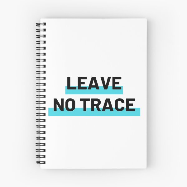 Item preview, Leave no trace designed and sold by Bushtrippers.