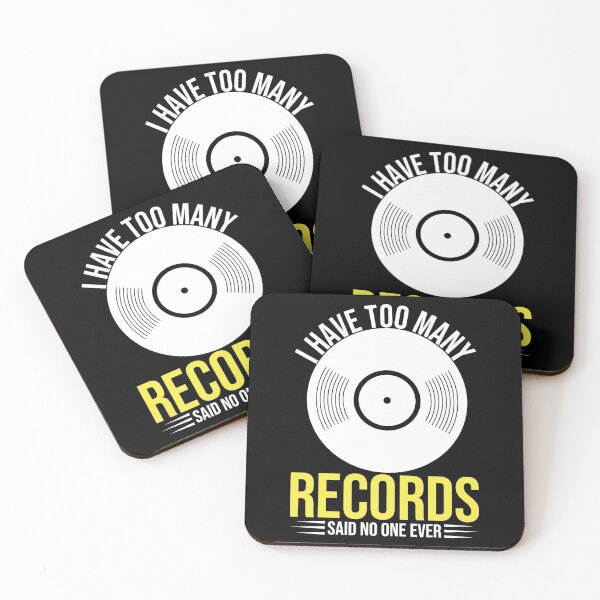 Item preview, I Have Too Many Records Said No One Ever designed and sold by PatNkel.