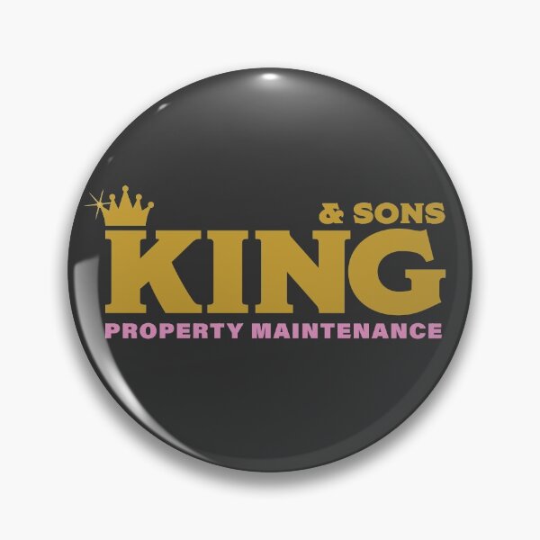 Item preview, King Gary - King & Sons Property Maintenance - Pocket Badge designed and sold by Inflict Design.
