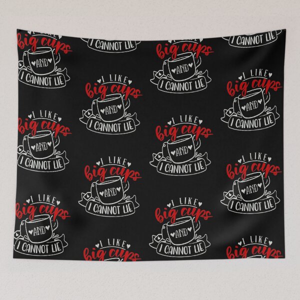 Item preview, I Like Big Cups And I Cannot Lie designed and sold by FOX1999-Design.