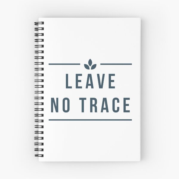 Item preview, Leave no trace designed and sold by Bushtrippers.