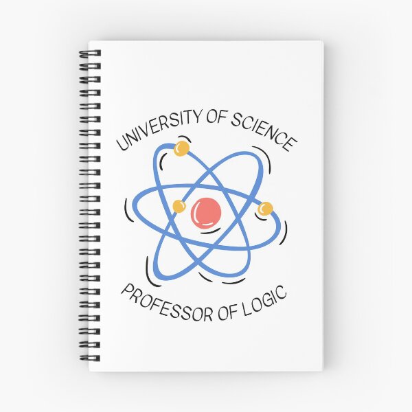 Item preview, University Of Science Professor Of Logic designed and sold by ArtistryPrint.