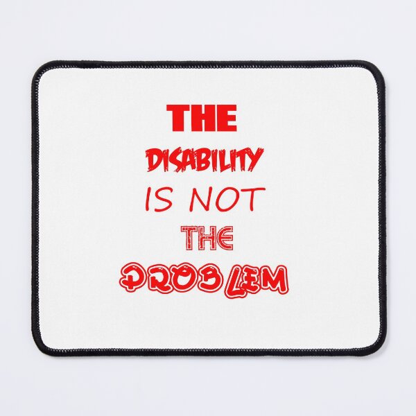 Item preview, Disability is not the problem. designed and sold by Terse08.