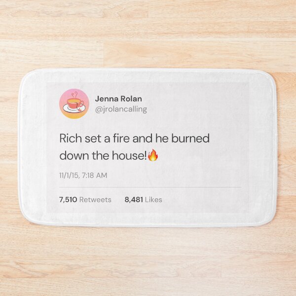 Item preview, Rich Set a Fire Tweet designed and sold by BabyCupcakes.