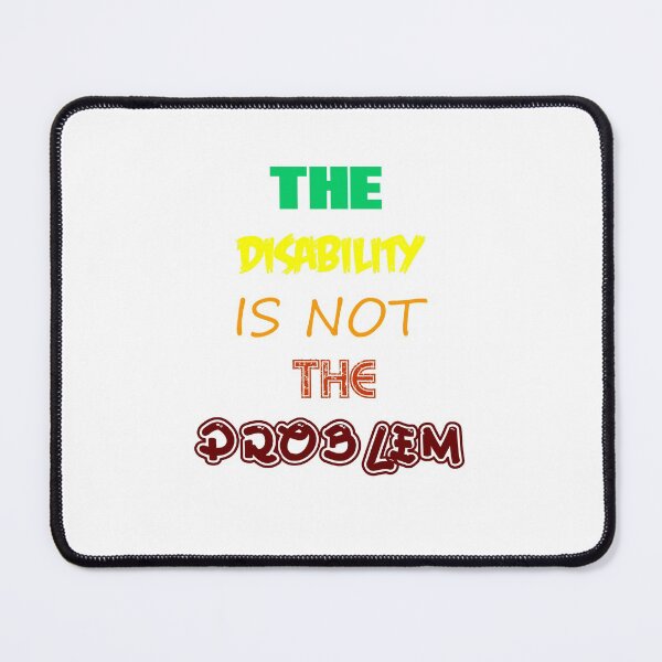 Item preview, Disability is not the problem. designed and sold by Terse08.