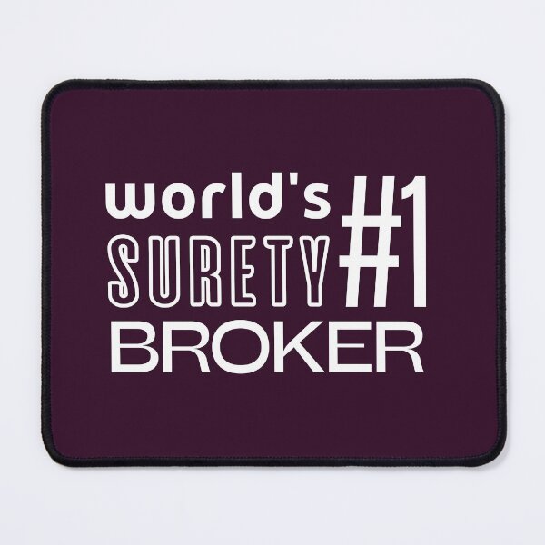 Item preview, World's #1 Surety Broker designed and sold by trendingatees.