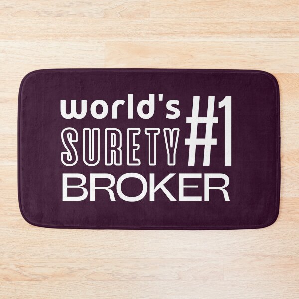 Item preview, World's #1 Surety Broker designed and sold by trendingatees.