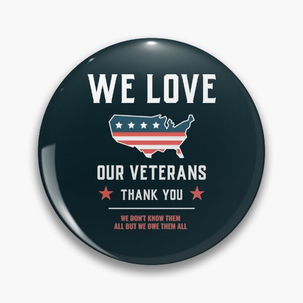 Item preview, We Love Our Veterans - Patriot designed and sold by StarsForgers.