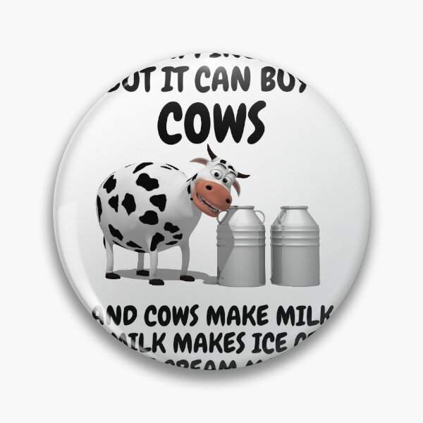 Item preview, MONEY CAN'T BUY HAPPINESS BUT IT CAN BUY COWS designed and sold by forgodandcountr.