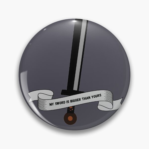 Item preview, My sword is bigger than yours designed and sold by fullynikah.