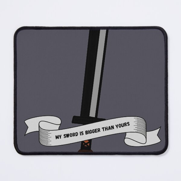 Item preview, My sword is bigger than yours designed and sold by fullynikah.