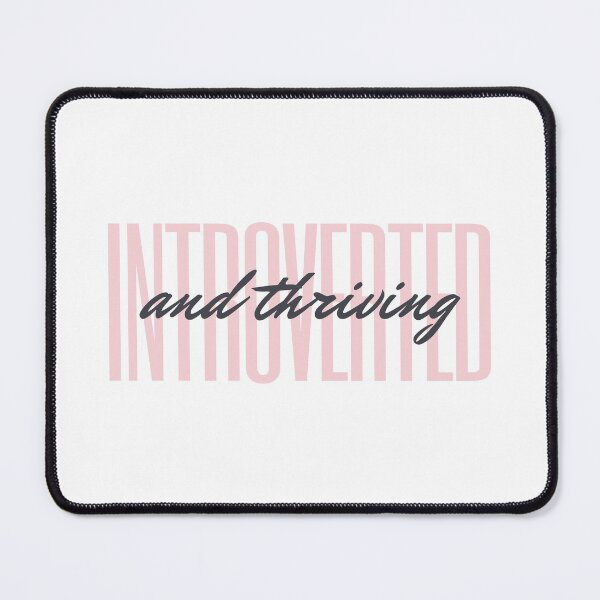 Item preview, Introverted and Thriving designed and sold by Cardinal Designs.