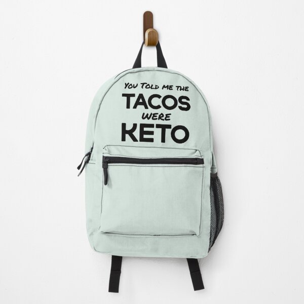 Item preview, You told me the Tacos were KETO. Funny Keto apparel #KetoDiet #Ketosis #ketoholic designed and sold by AmazingEcraft.
