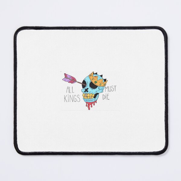 Item preview, All Kings Must Die designed and sold by AtomicOgreArt.