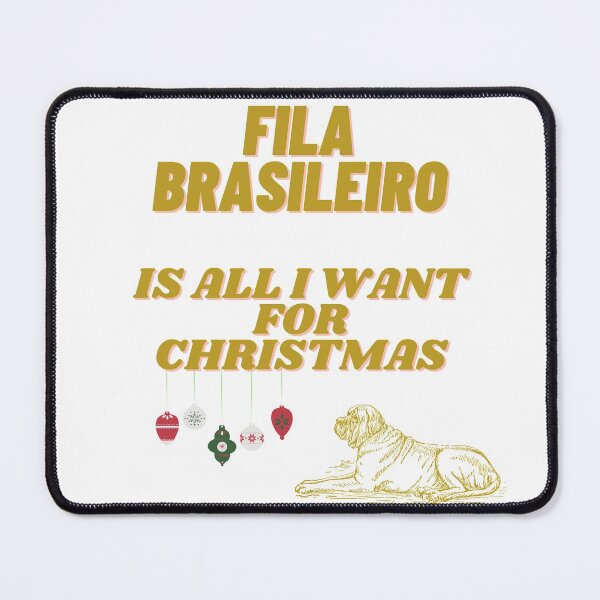 Item preview, Fila Brasileiro is All I Want for Christmas Cute Brazilian Mastiff Dog  designed and sold by silviaol.