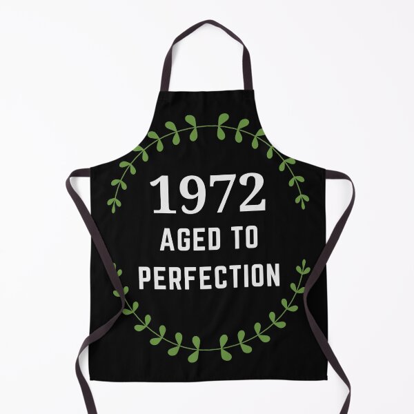 Item preview, 1972 Birthday Shirt, 1972 Aged To Perfection, Great Birthday Gift For Dad   designed and sold by Airmilly Store.