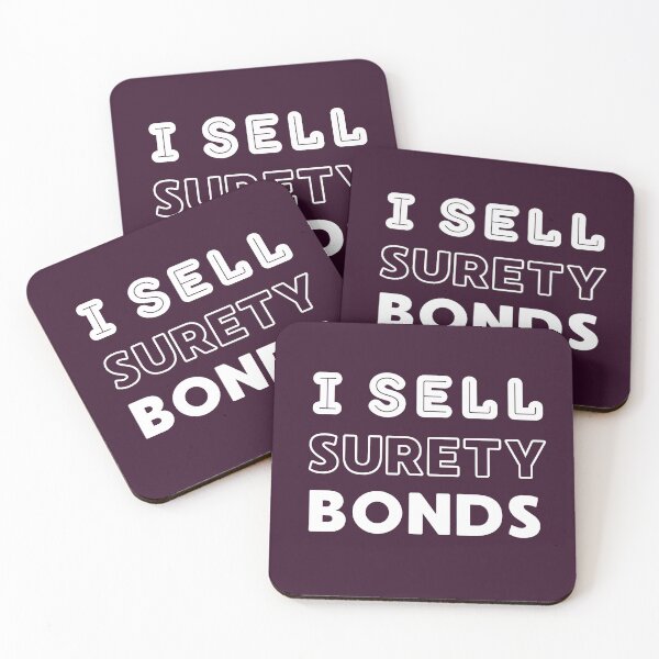 Item preview, I sell Surety Bonds designed and sold by trendingatees.