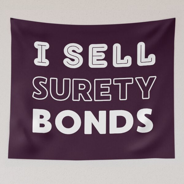 Item preview, I sell Surety Bonds designed and sold by trendingatees.