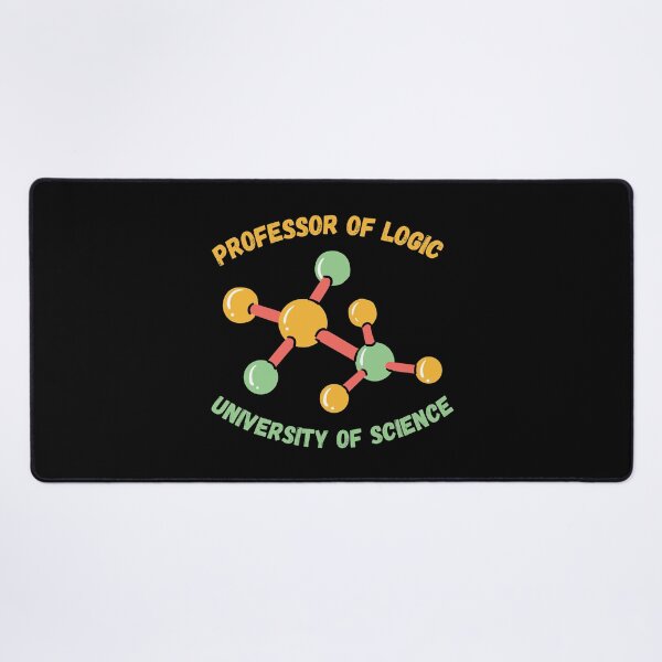 Item preview, Professor Of Logic University Of Science designed and sold by ArtistryPrint.