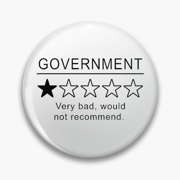 Item preview, Government Very Bad Would Not Recommend Political Libertarian  designed and sold by ArtOfRebellion.