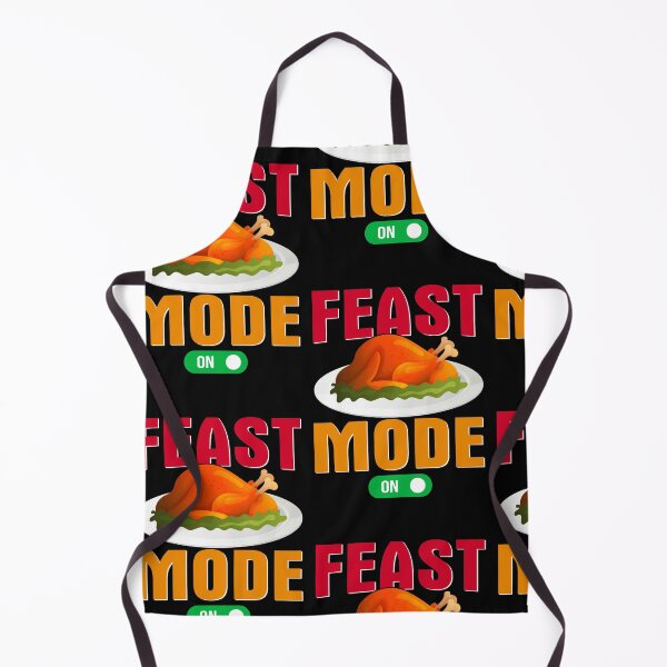 Item preview, Feast Mode On- Thanksgiving designed and sold by Designs Of all kinds.