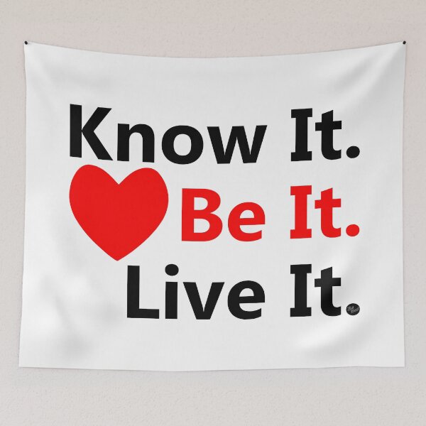 Item preview, Know It. Be It. Live It. designed and sold by Bill Ressl.