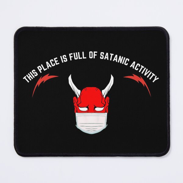 Item preview, This Place Is Full Of Satanic Activity Funny Gift designed and sold by Zyphrost ★★★★★ (✔).