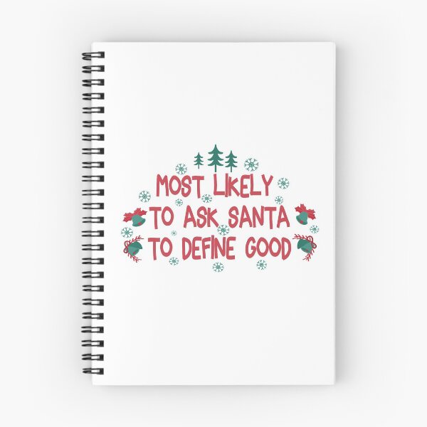 Item preview, Most Likely To Ask Santa To Define - Funny Quote Christmas lover Men Women Boys Girls Kids Birthday Gift  designed and sold by ChanUus.