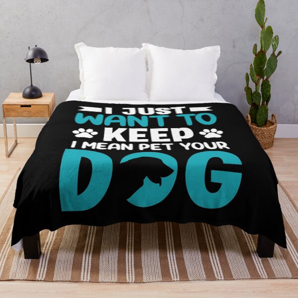 Item preview, I Just Want to Pet Your Dog designed and sold by Coteafee.