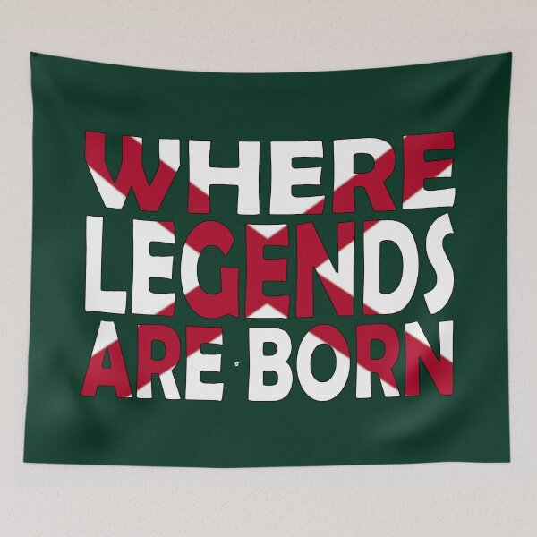Item preview, Alabama Flag - Where Legends Are Born designed and sold by Quotes-I-Wear.