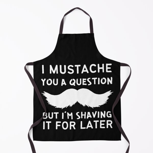 Item preview, I mustache you a question but I'm shaving it for later - Movember - Cancer awareness designed and sold by For the love of Pixels.