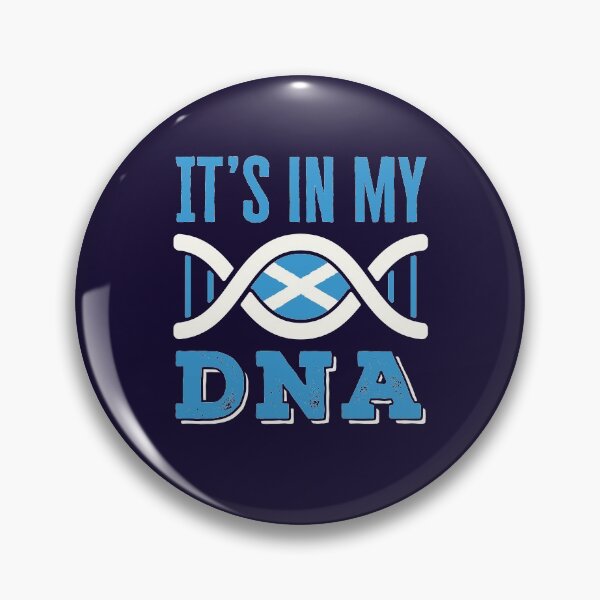 Item preview, It's In My DNA Scotland Scottish Pride designed and sold by jaygo.